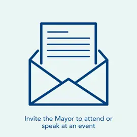 Invite the Mayor to attend or speak at an event