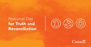 Graphic recognizing the National Day for Truth and Reconciliation.